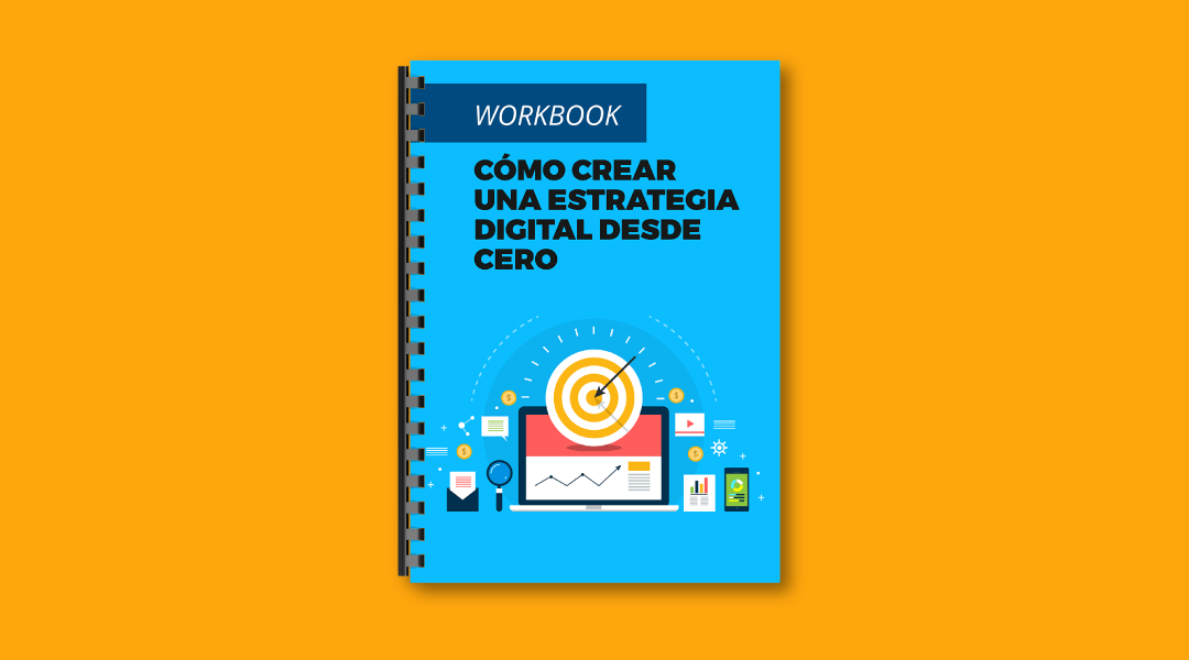 Guía para crear una estrategia de marketing digital desde cero